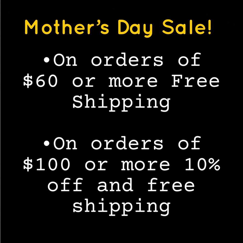 Mother’s Day Sale!